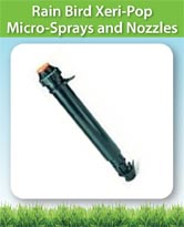 Rain Bird Xeri-Pop Micro-Sprays and Nozzles